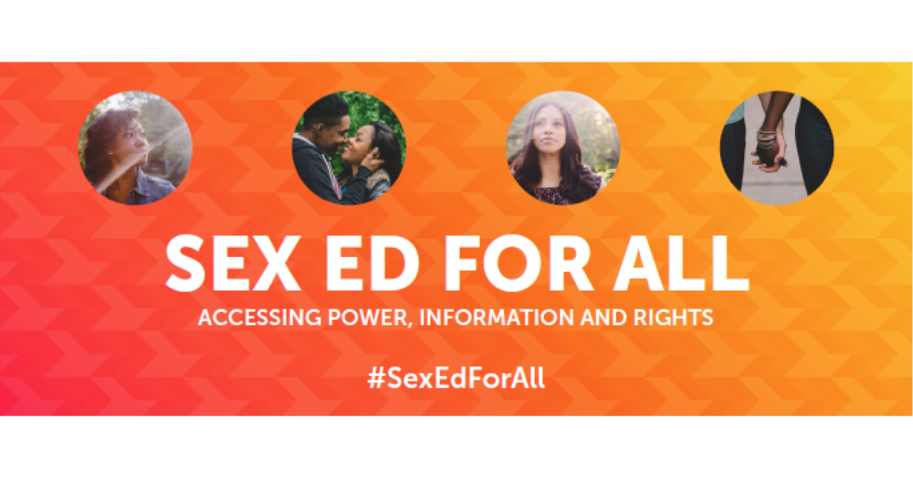 Sex Ed for All: Accessing Power, Information, and Rights