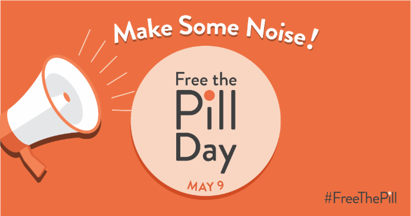 A graphic of a bullhorn with the words, "Make some noise! Free the pill day, May 9"