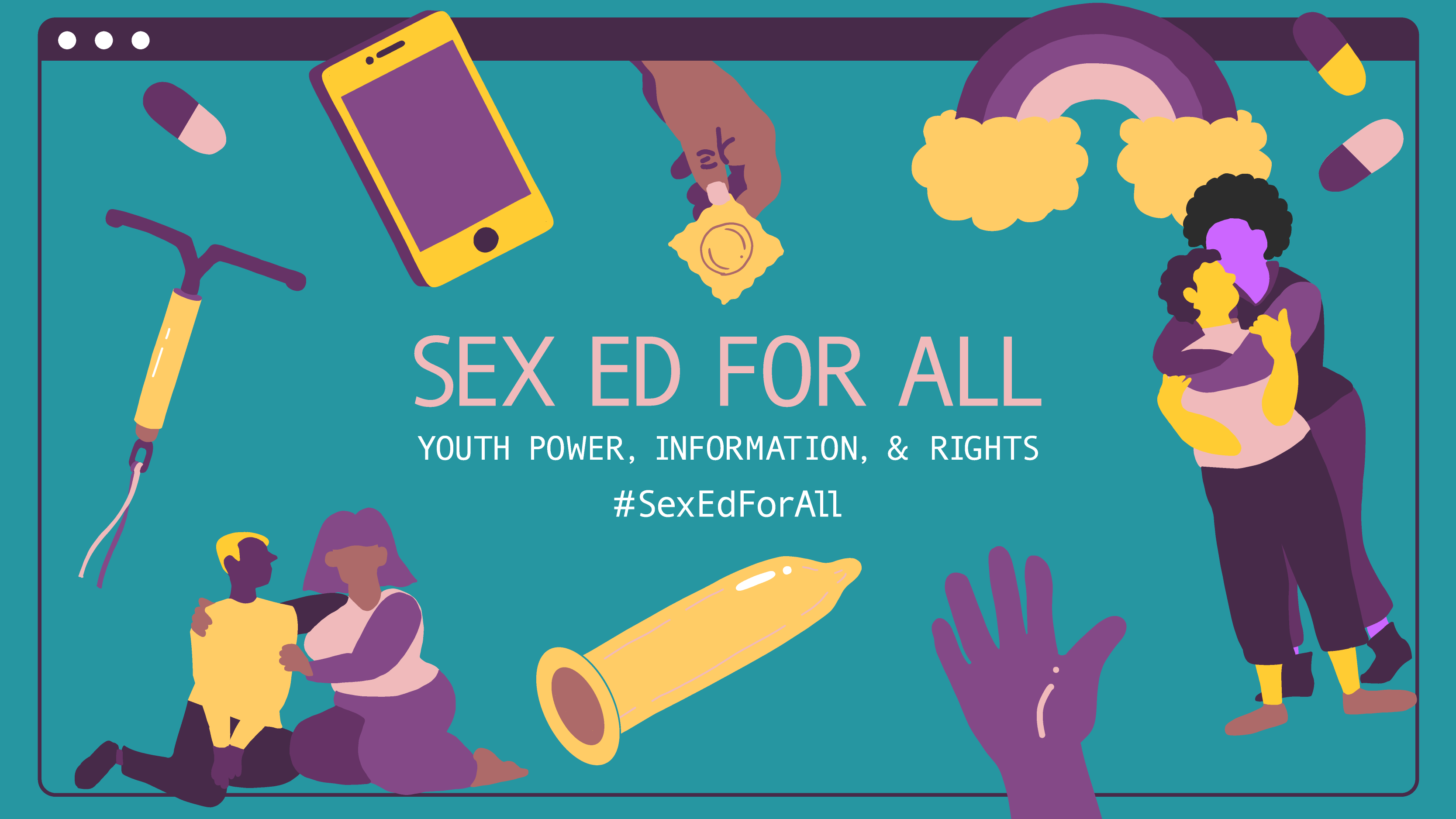 An image that reads, "Sex ed for all" with pictures of people and brith control methods