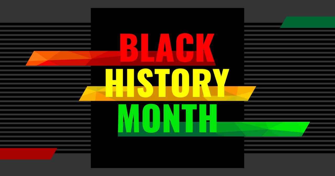 A banner in red, yellow, and green that reads, "Black History Month."