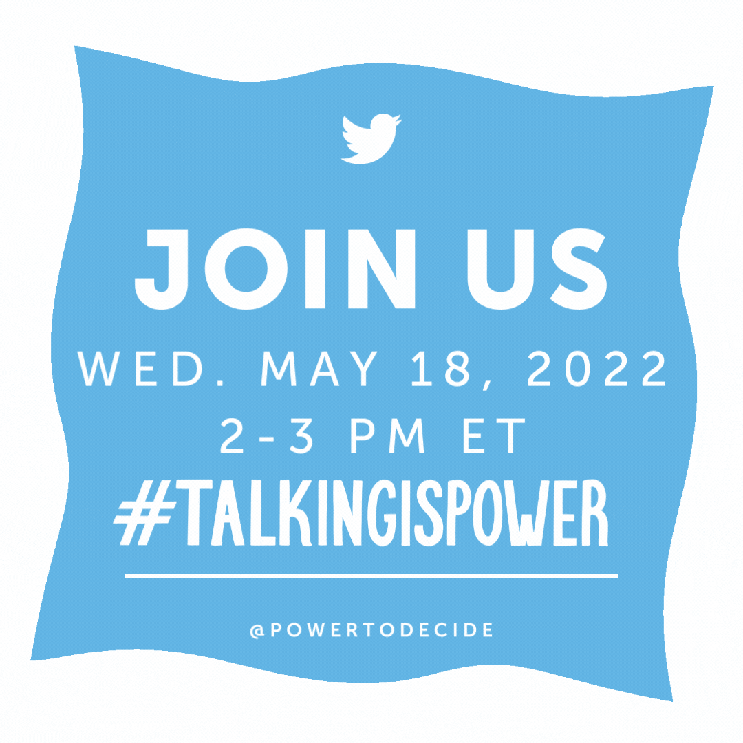 A gif with the Twitter logo reading, "Join us Wed. May 18, 2022, 2-3pm ET #TalkingIsPower"