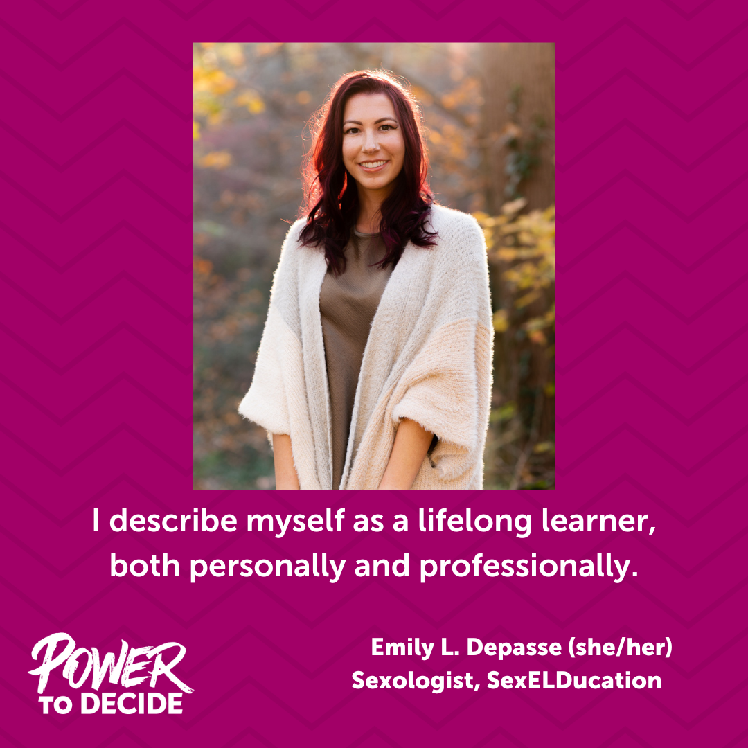 A professional photo of Emily Depasse and a quote from her interview, "I describe myself as a lifelong learner, both personally and professionally."
