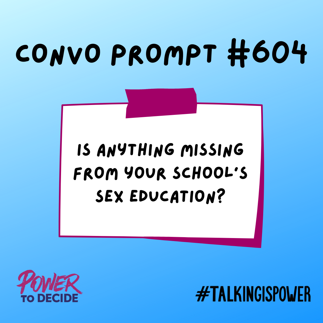 A graphic of a post-it with a conversation prompt, "Is anything missing from your school's sex education?"