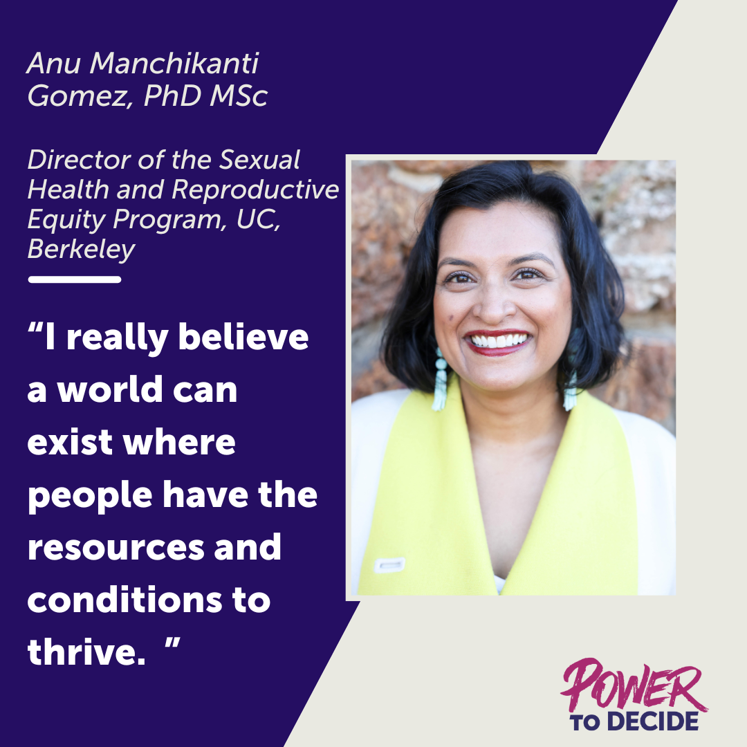 A photo of Anu Manchikanti Gomez and a quote from the interview, which reads, "I really believe a world can exist where people have the resources and conditions to thrive."