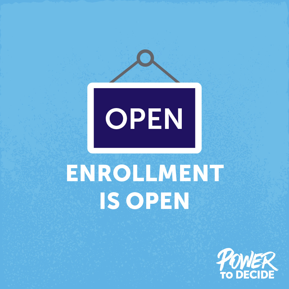 Open Enrollment is now open!