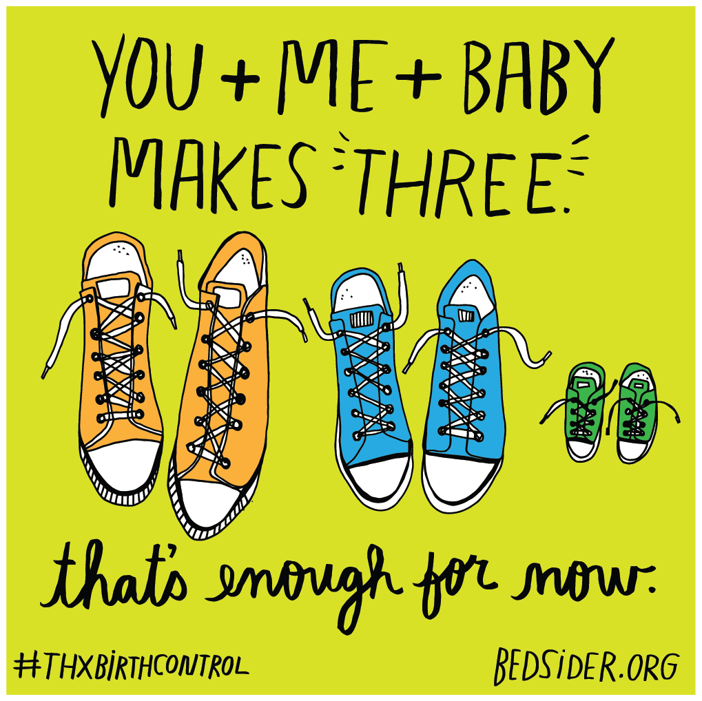 You + me + baby makes three. That's enough for now. #ThxBirthControl