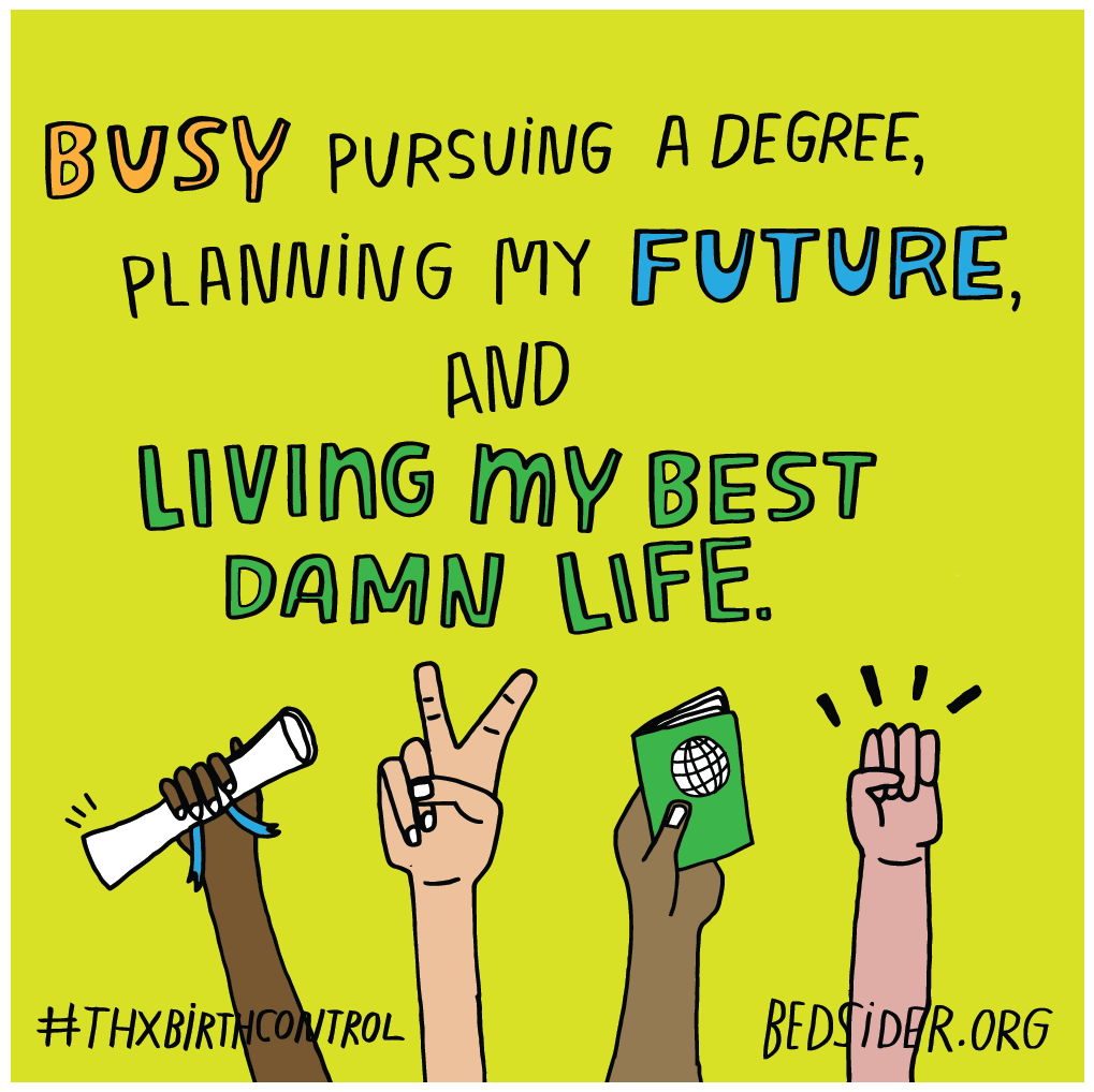 A graphic that reads, "Busy pursuing a degree, planning my future, and living my best damn life."