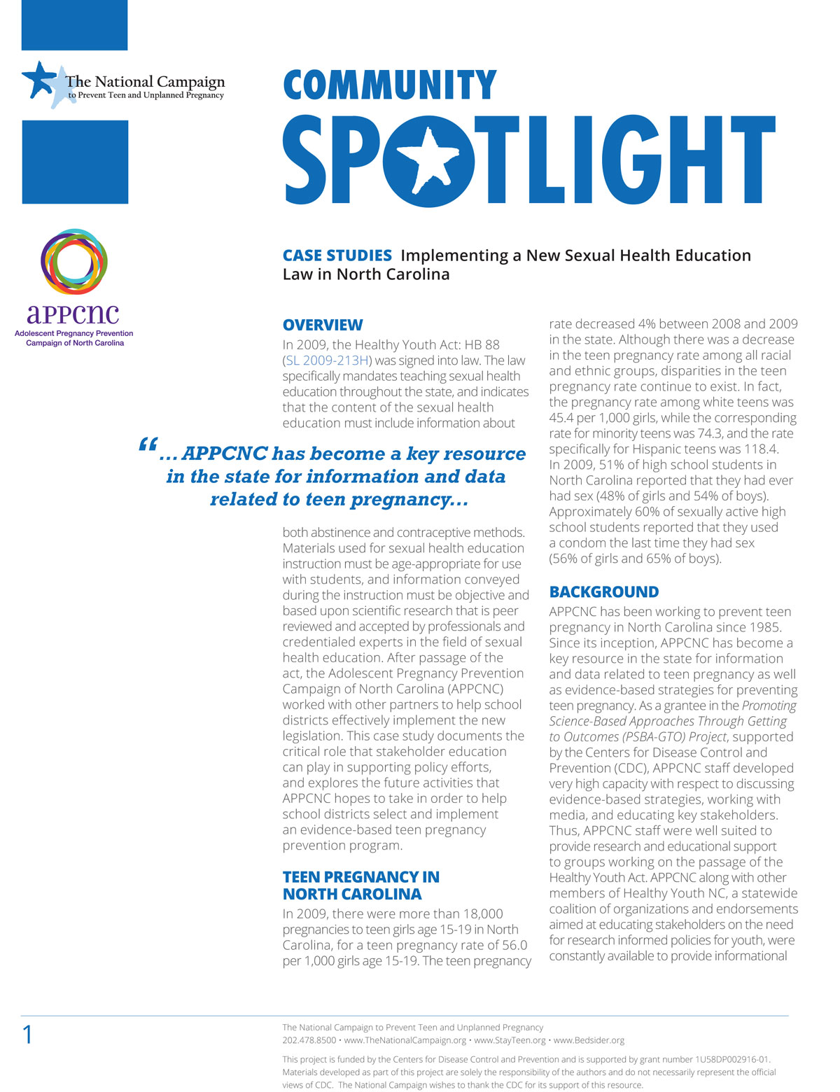 Community Spotlight: CASE STUDIES Implementing a New Sexual Health Education Law in North Carolina