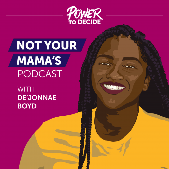 The cover of the Not Your Mama's Podcast, an illustration of De'Jonnae Boyd smiling and the title of the podcast.