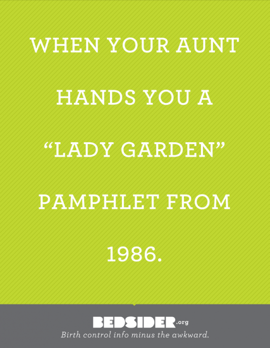 A poster that reads, "When your aunt hands you a 'Lady Garden' pamphlet from 1986."
