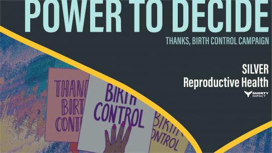 A graphic announcing #ThxBirthControl's Win of the 2021 Silver Shorty Award for Reproductive Health. 