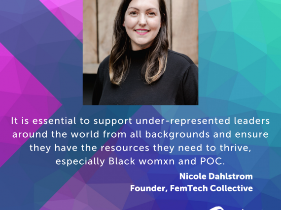 A portrait of Dahlstrom and a quote from the interview, "It is essential to support under-represented leaders around the world from all backgrounds and ensure they have the resources they need to thrive, especially Black womxn and POC."