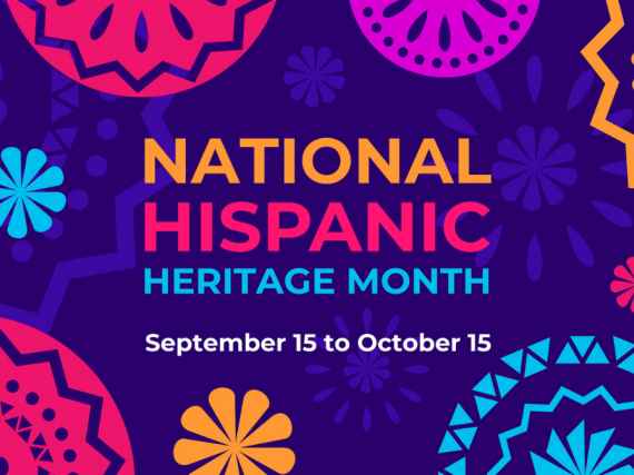 A blue graphic with multicolor designs that says, "National Hispanic Heritage Month September 15-October 15."