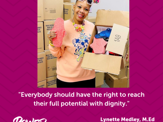 An image of Lynette Medley and a quote from the interview, "Everybody should have the right to reach their full potential with dignity."