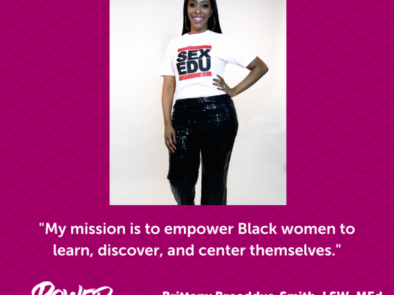 A photo of Broaddus-Smith and a quote from the interview, "My mission is to empower Black women to learn, discover, and center themselves."