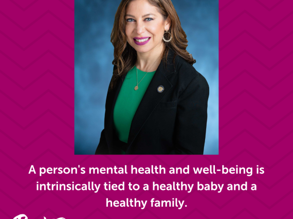 A photo of Assemblymember Jessica González-Rojas and a quote from the interview, "A person's mental health and well-being is intrinsically tied to a healthy baby and a healthy family."